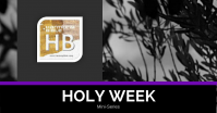 Holy Week mini-series